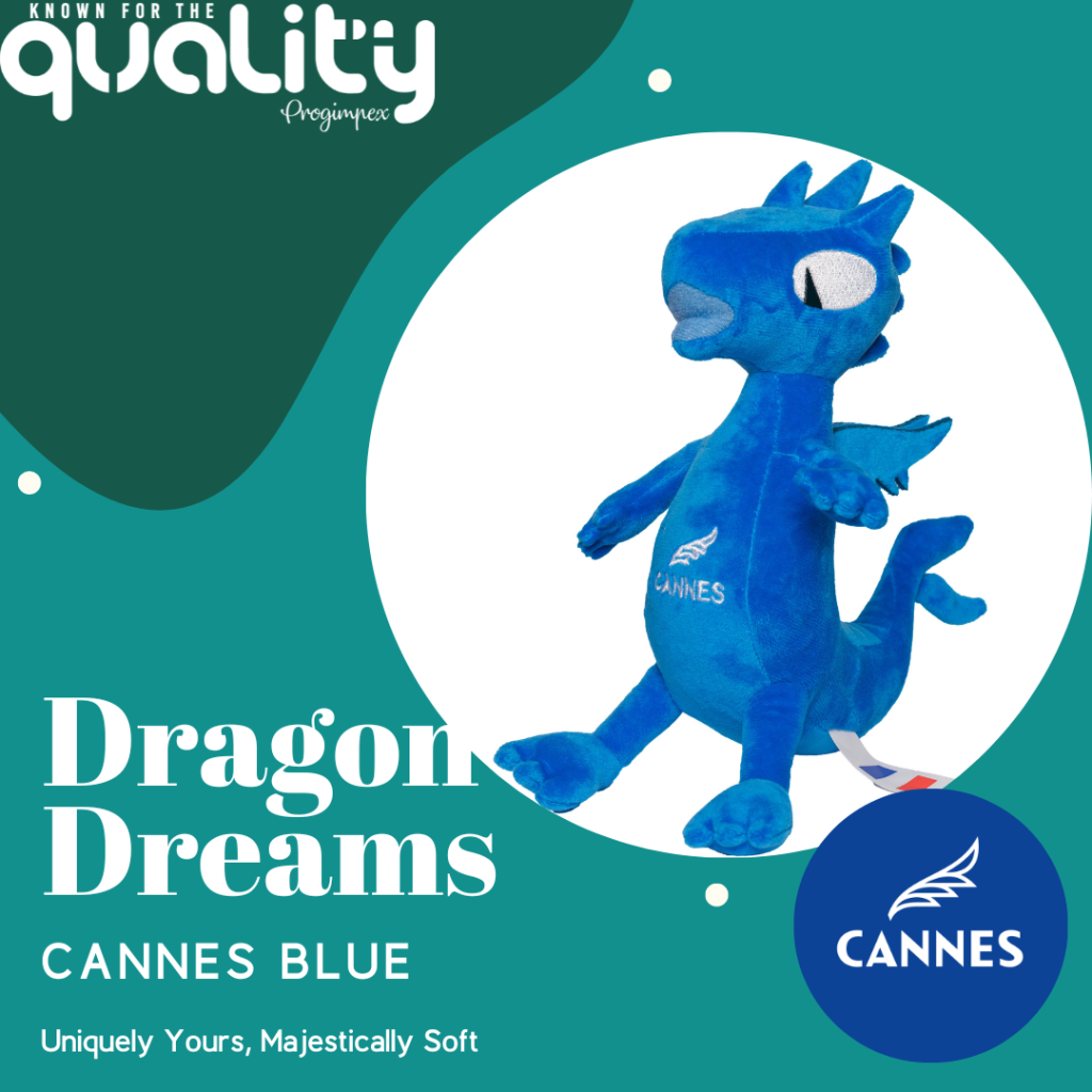 Progimpex, Known For The Quality, Plush Toys & Merchandise, Dragon Cannes
